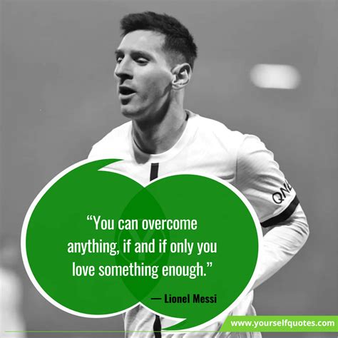 55 Lionel Messi Quotes About Dwelling A A Hit Lifestyles Happily