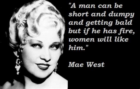 Mae West Quotes We Need Fun