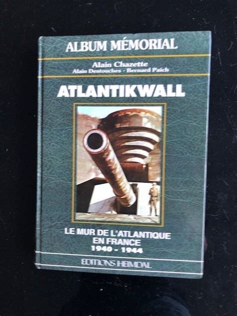 alain chazette album memorial atlantic wall  catawiki