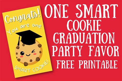 smart cookie graduation  printable gift tag originalmom