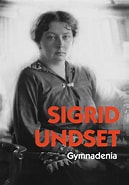 Bilderesultat for Sigrid Undset Gymnadenia. Størrelse: 129 x 185. Kilde: www.norstedts.se