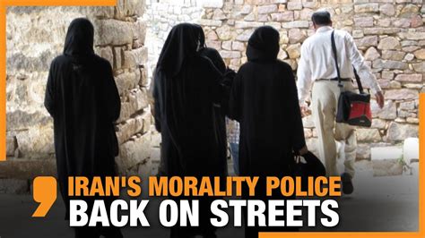 iran s morality police returns to resume headscarf patrol news9 youtube