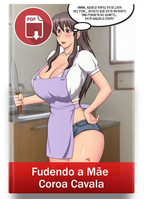 pdf filho fudendo a mãe coroa cavala história hentai ← 4porno 2019