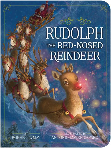 rudolph  red nosed reindeer book  robert   antonio javier caparo official