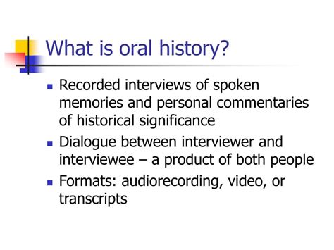 oral histories powerpoint    id