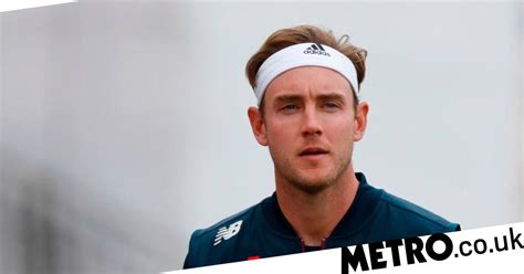 England V West Indies Stuart Broad Breaks Silence After Being Dropped