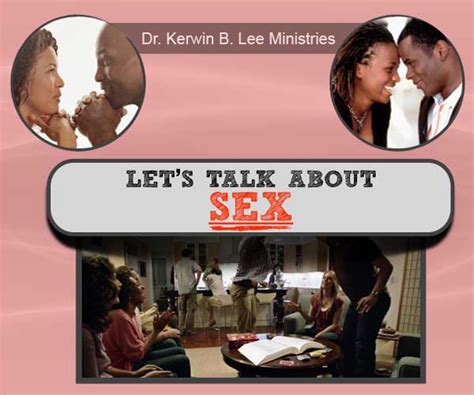 Let’s Talk About Sex Kerwin B Lee Ministries