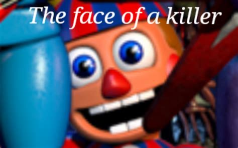 The Face Of A Killer Five Nights At Freddy S Know Your Meme