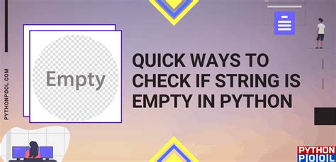quick ways  check  string  empty  python python pool