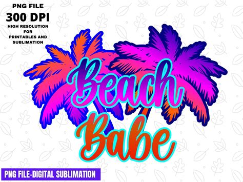Beach Png Beach Babe Png File Tropical Vacation Png Etsy Beach Babe