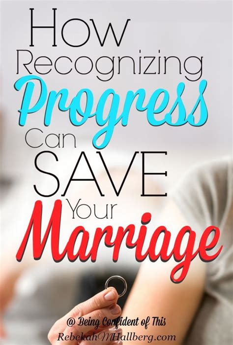 Learning To Recognize Progress Can Save Your Marriage Marriage Help