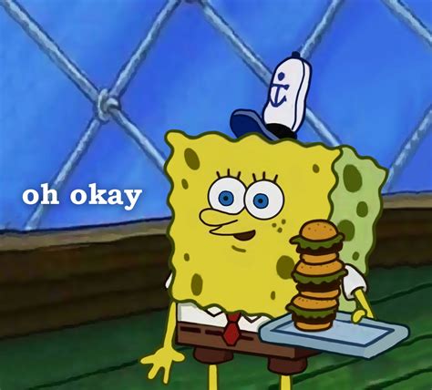 Spongebob Oh Okay Hd Blank Template Imgflip