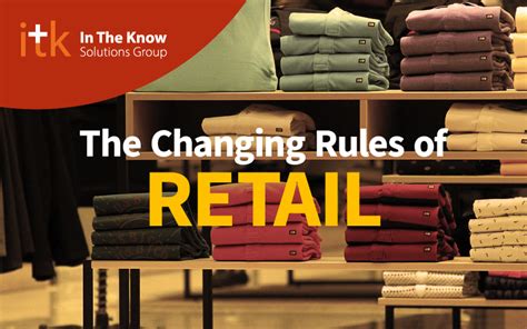 changing rules  retail