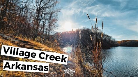 village creek state park arkansas youtube