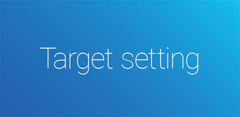 set   performance targets   step target setting tool