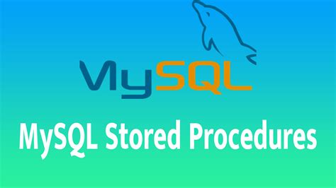 mysql stored procedures