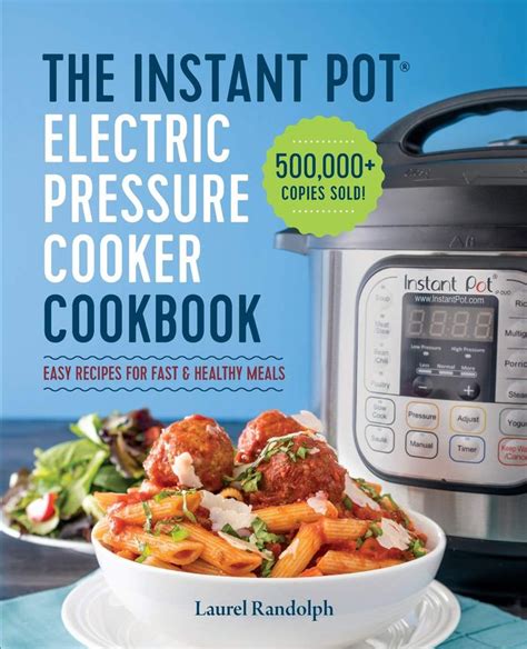 The 10 Best Instant Pot Cookbooks Of 2021