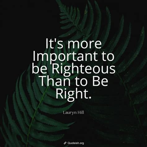 righteous quotes quoteish