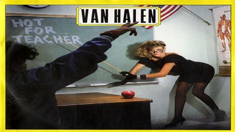 Van Halen Hot For Teacher 1984 Remastered Hq Youtube