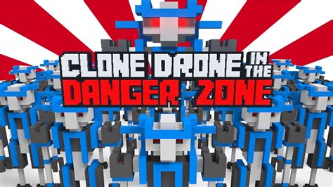 clone drone   danger zone   hadoantv
