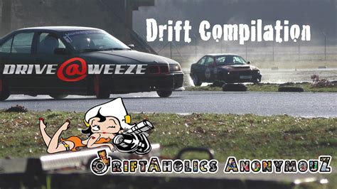 driveatweeze drift compilation  driftaholics anonymouz youtube