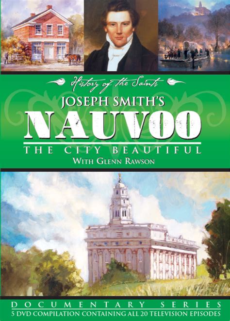 joseph smith s nauvoo the city beautiful 5 dvd set history of the