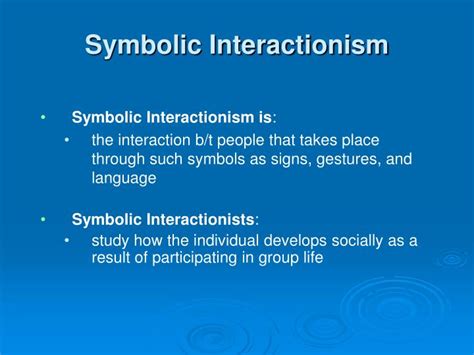 symbolic interactionism soc introduction  sociology sarah
