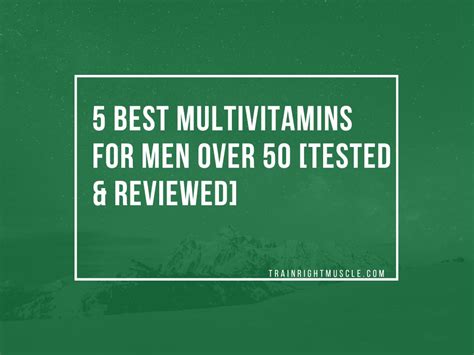 multivitamins  men   tested reviewed trainrightmuscle