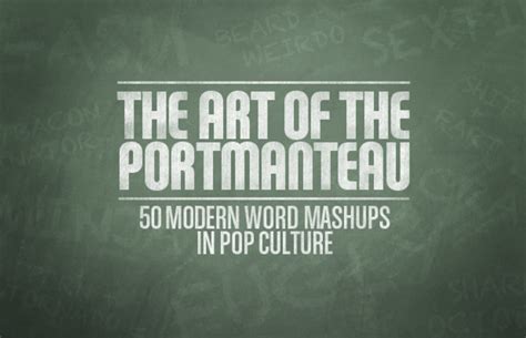 Hangry The Art Of The Portmanteau 50 Modern Word