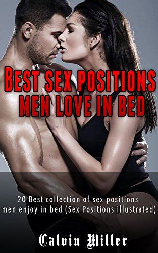 best sex positions men love in bed 20 best collections of sex