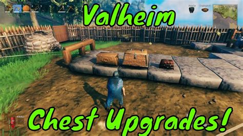 valheim chest upgrades youtube