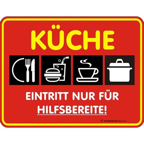 blechschild kueche eintritt nur fuer hilfsbereite