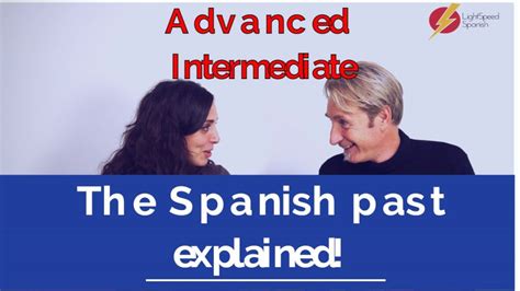 Lightspeed Spanish Advanced Intermediate Spanish Lessons