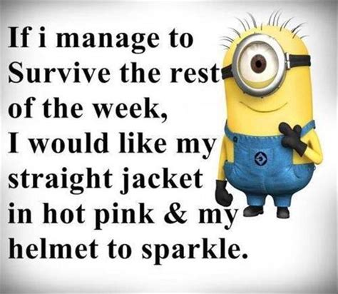 top 30 funny minions quote pictures quotes and humor