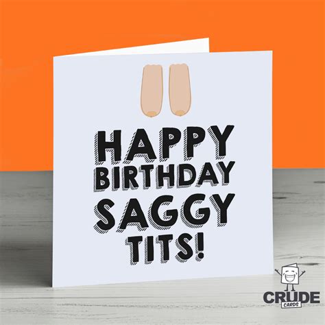 Happy Birthday Saggy Tits Card Crude Cards