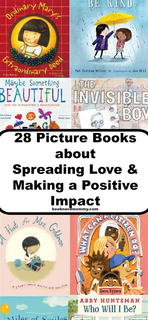 28 books that teach about spreading love and making a positive impact