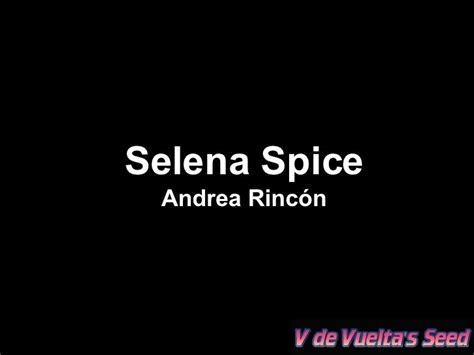 Selena Spice