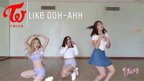 Twice Like Ooh Ahh Ooh Ahh하게 〖dance Cover〗 Youtube