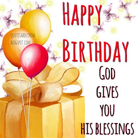 happy birthday  blessings  god inspirational quotes happy