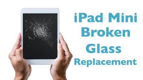 ipad mini    glass replacement broken screen repair youtube