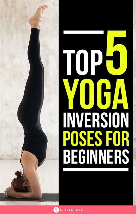 top  yoga inversion poses  beginners    images yoga