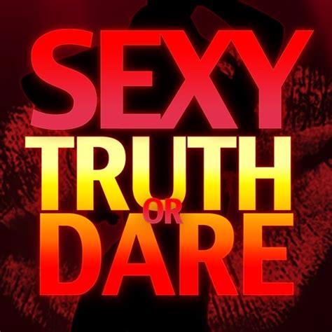 Sexy Truth Or Dare Party Game By Lolriffic Stuff