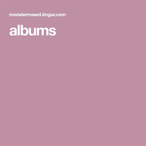 Albums Album Imgur Discover