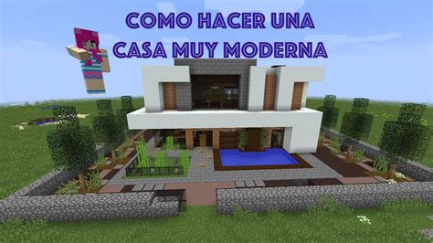 Como Hacer Una Casa Muy Moderna En Minecraft Pt4 Youtube