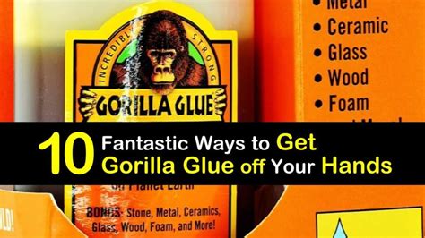 How To Get Gorilla Glue Off Your Fingers Offer Online Save 41