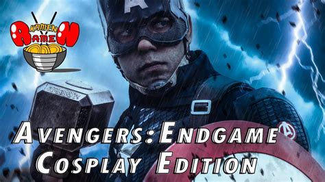 avengers endgame cosplay edition youtube