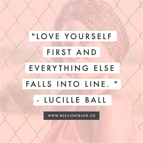 50 Beautiful Quotes About Self Love Resilient Selflove Quotes