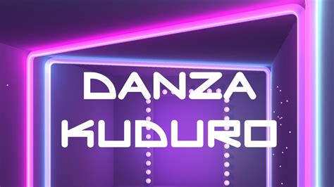 Danza Kuduro Youtube