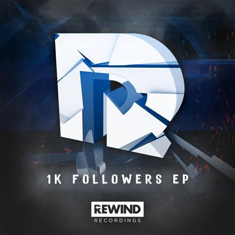 Rewind Recordings By 1k Follower Ep Free Download On Hypeddit