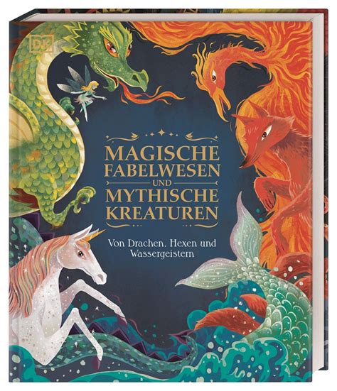 magische fabelwesen und mythische kreaturen von stephen krensky